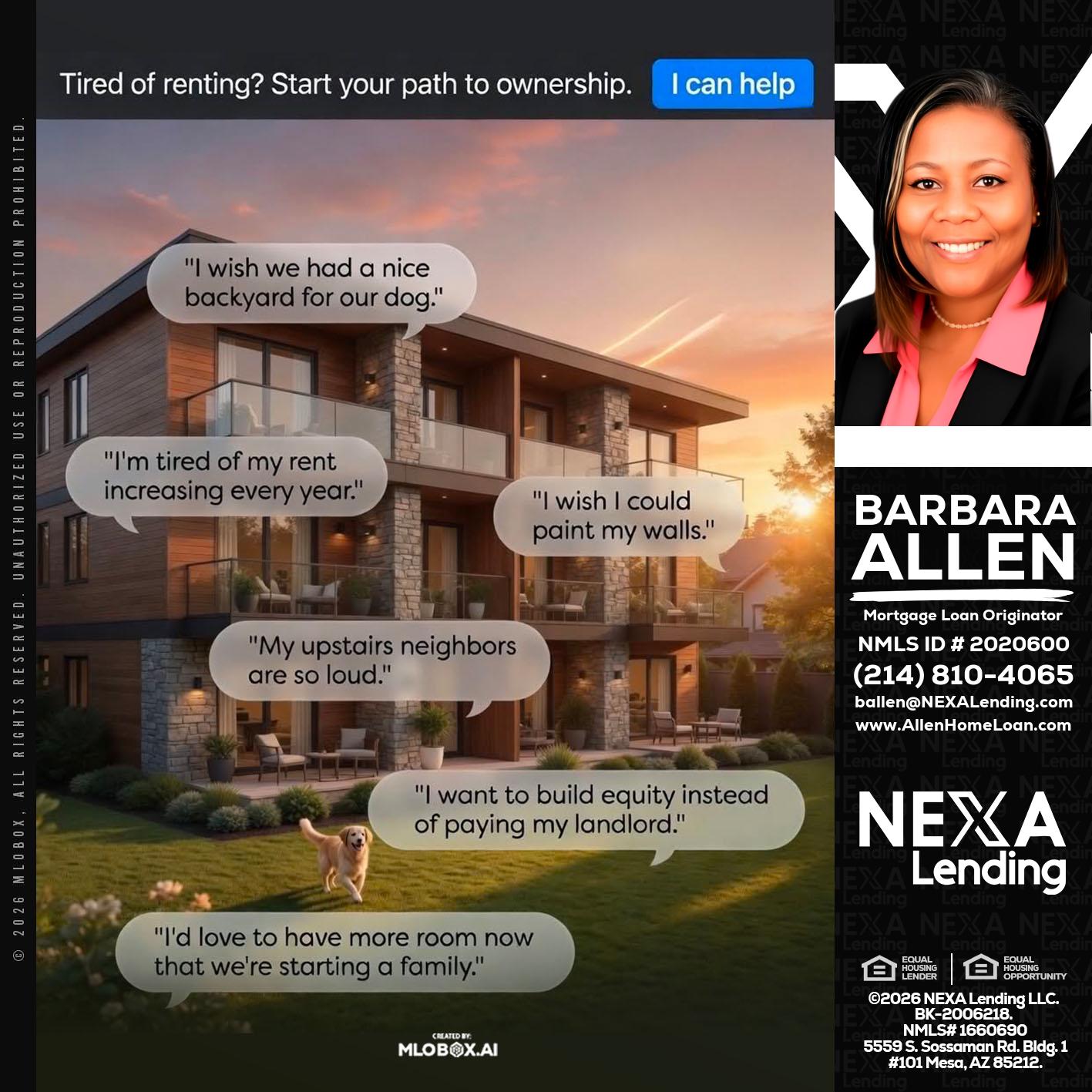 TIRED OF RENTING - Barbara Allen -Mortgage Consultant