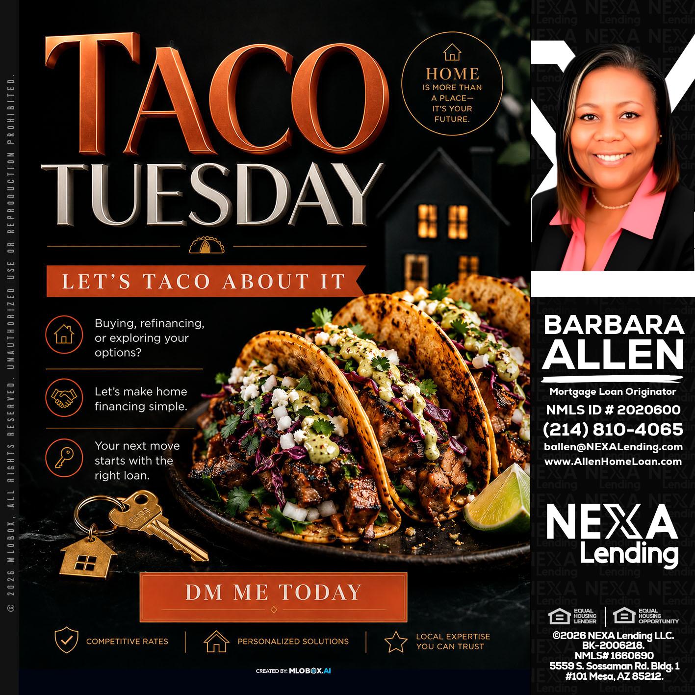 TACO TUESDAY - Barbara Allen -Mortgage Consultant