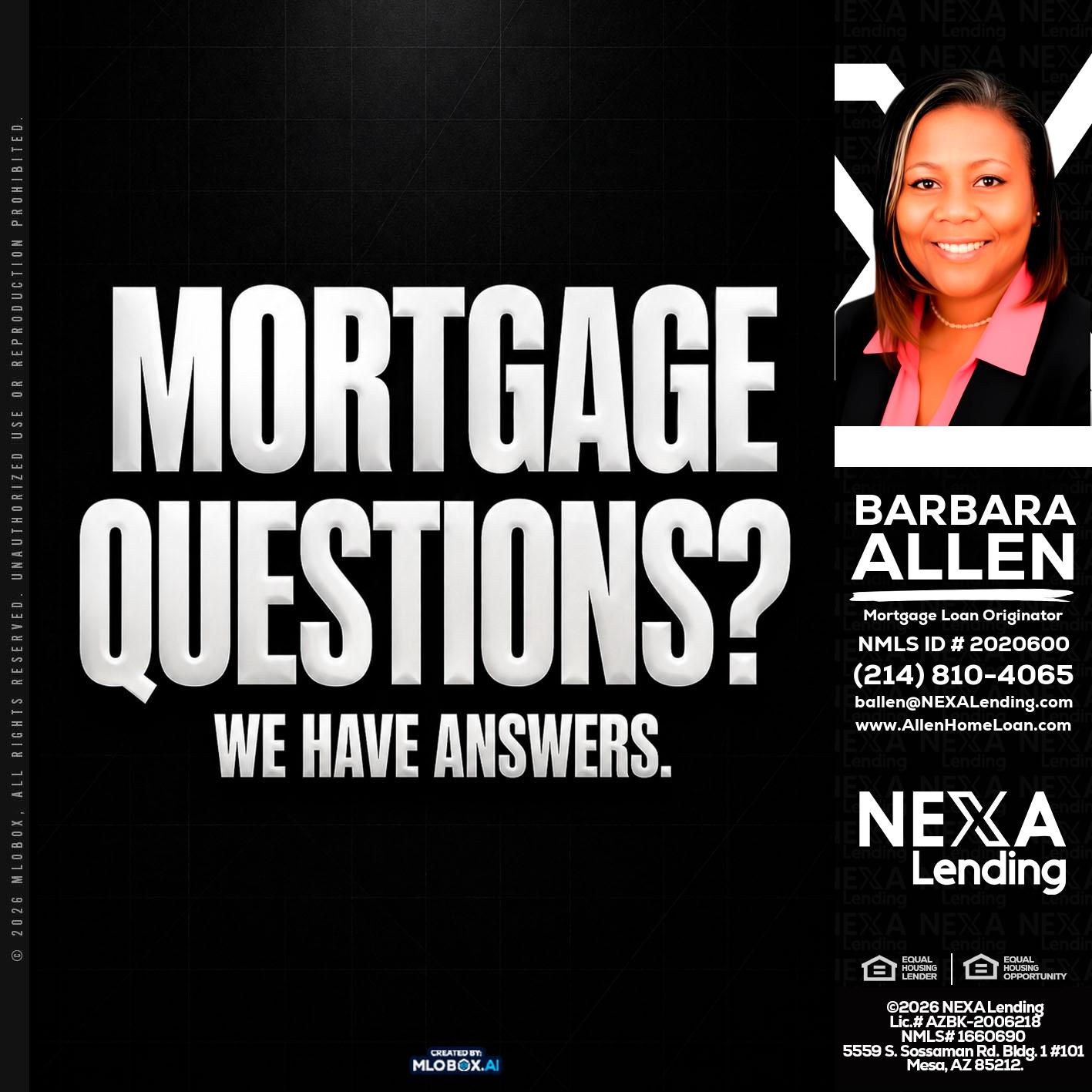 MORTGAGE QUESTION? - Barbara Allen -Mortgage Consultant